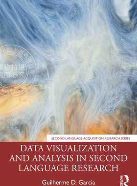 【预售 按需印刷】 Data Visualization and Analysis in Second Language Research