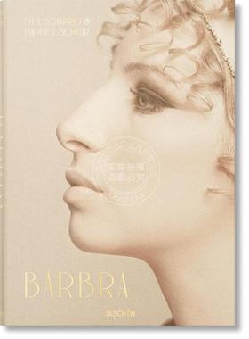 芭芭拉史翠珊 史蒂夫夏皮罗和劳伦斯席勒 英文原版 艺术画册 Barbra Streisand. Steve Schapiro & Lawrence Schiller