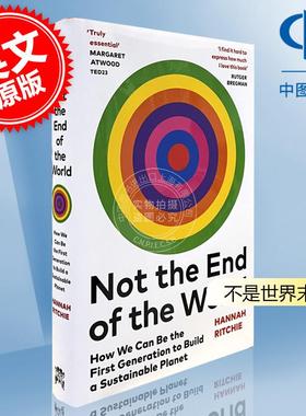现货 不是世界末日:我们如何成为建设可持续地球的一代 2023比尔盖茨书单 汉娜·里奇 英文原版 Not the End of the World