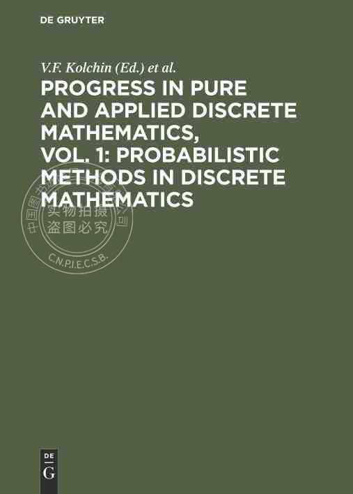 【预售 按需印刷】 Progress in Pure and Applied Discrete Mathematics, Vol. 1: Probabilistic Methods in Discrete Mathemat