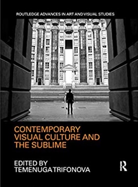 预售 按需印刷 Contemporary Visual Culture and the Sublime