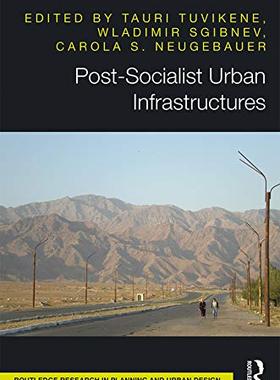 预售 按需印刷 Post Socialist Urban Infrastructures