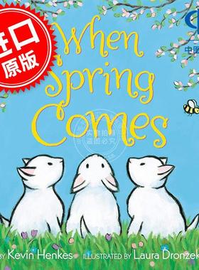 春天来临时 儿童绘本故事书 Kevin Henkes四季系列 英文原版 When Spring Comes 2-4岁