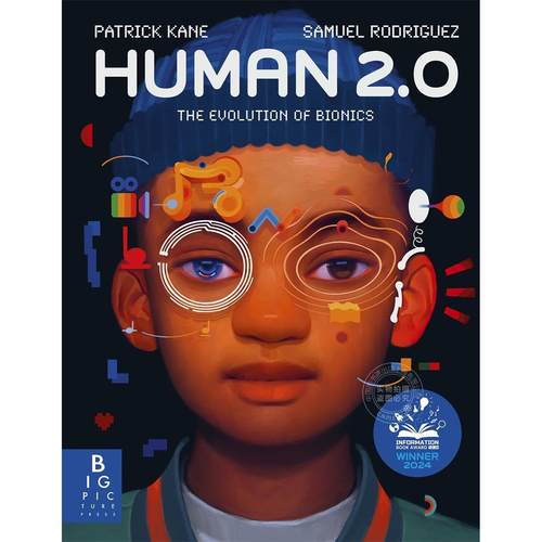 现货 人类2.0：仿生学的进化 儿童科普读物 Big Picture Press出版社 英文原版 Human 2.0: The Evolution of Bionics 7-11岁