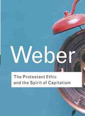 预售 按需印刷 The Protestant Ethic and the Spirit of Capitalism