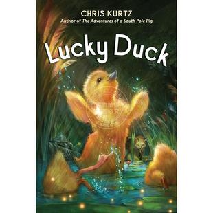 Kurtz 英文原版 Lucky 幸运鸭 Chris Duck 12岁 儿童读物