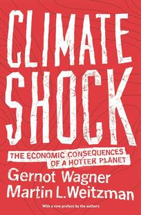 英文原版 Climate Shock: The Economic Consequences of a Hotter Planet 普林斯顿