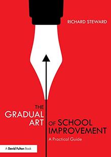 预售 按需印刷 The Gradual Art of School Improvement