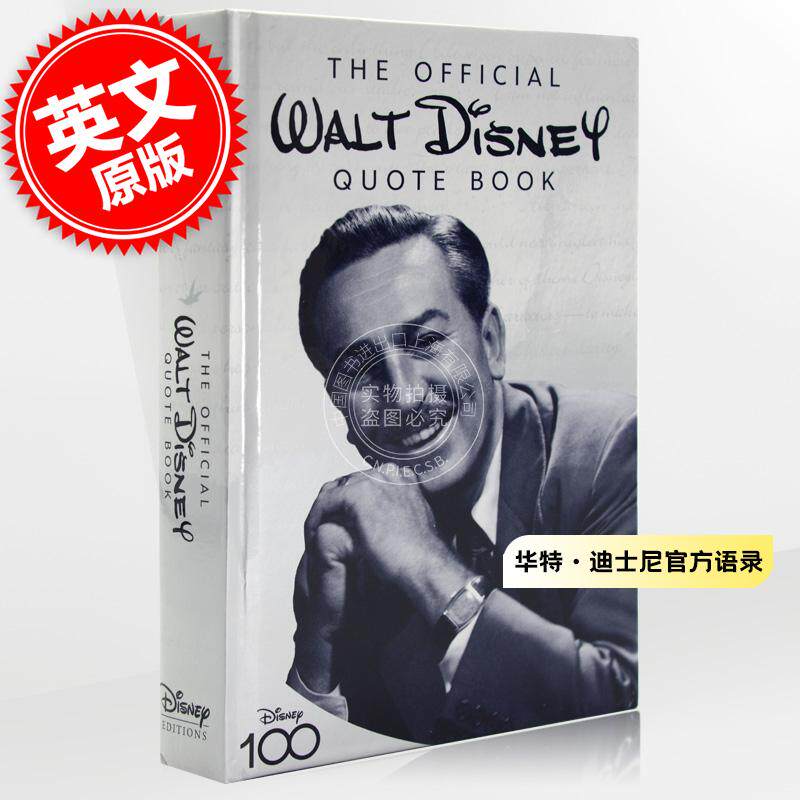 华特迪士尼官方语录 英文原版 The Official Walt Disney Quote Book