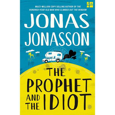 现货 先知与白痴 爬出窗外并消失的百岁老人作者新书 讽刺小说 约纳斯?约纳松  英文原版 The Prophet and the Idiot