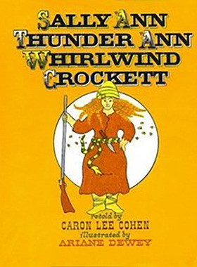 现货 现货 英文原版 Sally Ann Thunder Ann Whirlwind Crockett 莎莉安雷霆安旋风克罗基特