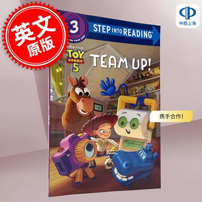 现货 携手合作！玩具总动员5动画电影周边书 儿童绘本故事 Disney and Pixar's Toy Story 英文原版 Team Up! 6-8岁