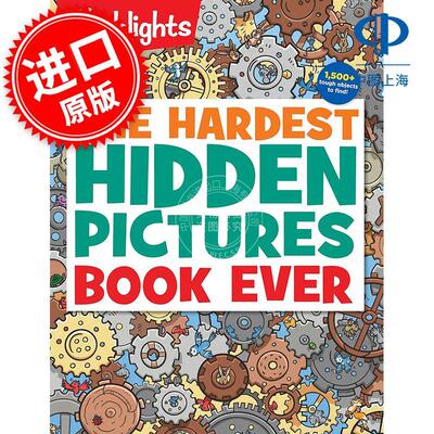 现货 Highlights 高难隐藏图画书：1500多件难找的隐藏物品 儿童互动游戏解密书 英文原版 The Hardest Hidden Pictures Book Ever
