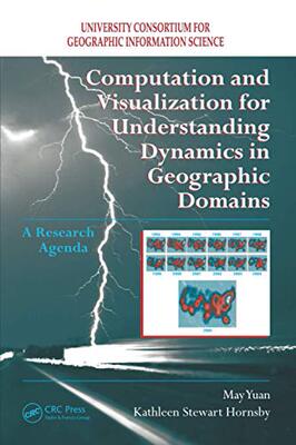 预售 按需印刷 Computation and Visualization for Understanding Dynamics in Geographic Domains