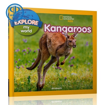 现货 国家地理 Explore My World: Kangaroos 国家地理系列读物 绘本 儿童读物