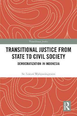 预售 按需印刷 Transitional Justice from State to Civil Society
