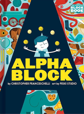 字母块绘本 儿童英语字母启蒙绘本纸板书 英文原版 Alphablock (An Abrams Block Book)