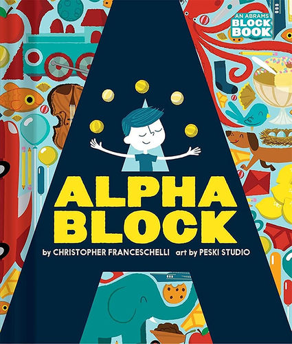 字母块绘本 儿童英语字母启蒙绘本纸板书 英文原版 Alphablock (An Abrams Block Book)