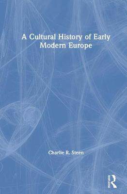 预售 按需印刷 A Cultural History of Early Modern Europe