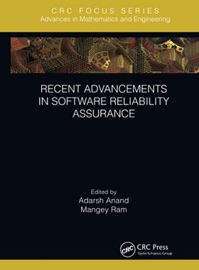 预售 按需印刷 Recent Advancements in Software Reliability Assurance