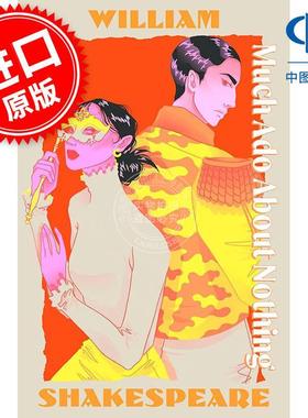 无事生非 威廉莎士比亚 外国文学小说青少年读物 William Shakespeare 英文原版 Much Ado About Nothing 13-17岁