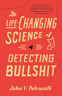现货 发现扯淡 改变生活的科学 英文原版 The Life-Changing Science of Detecting Bullshit
