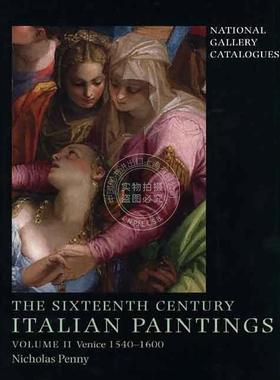 预售 十六世纪意大利绘画：第二卷：威尼斯 1540-1600 英文原版 艺术画册 The Sixteenth-Century Italian Paintings: Volume II: