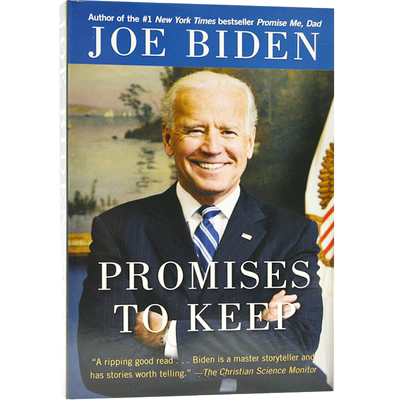 预售 拜登自传: 信守诺言 英文原版 Promises to Keep: On Life and Politics 乔·拜登传记 Joe Biden 自传回忆录 纽约时报畅中图