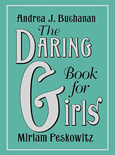 The Daring Book for Girls 英文代采