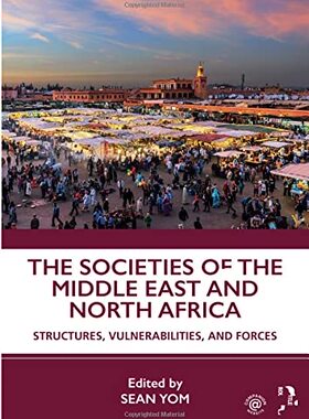 预售 按需印刷 The Societies of the Middle East and North Africa