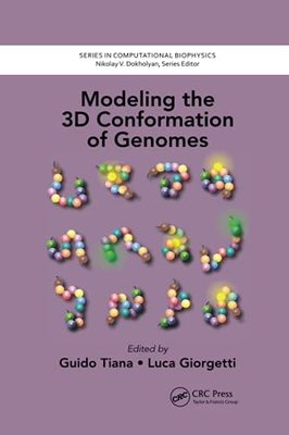 【预售 按需印刷】 Modeling the 3D Conformation of Genomes
