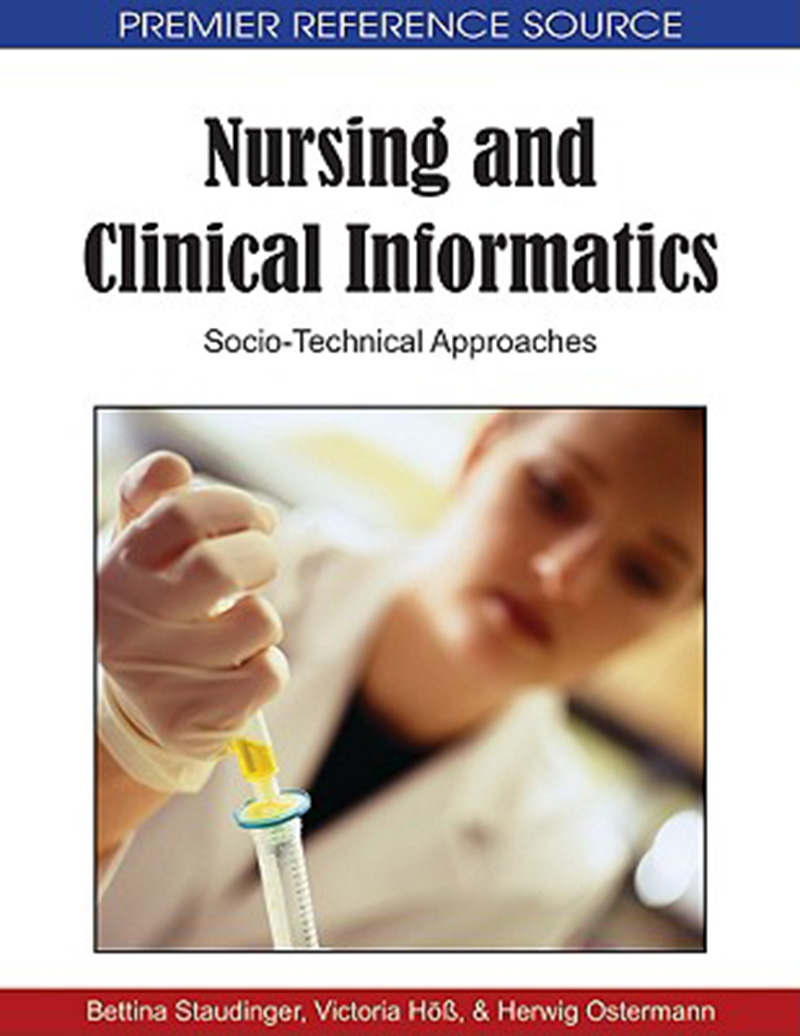 预售按需印刷 Nursing and Clinical Informatics: Socio-Technical Approaches