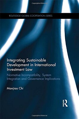 预售 按需印刷 Integrating Sustainable Development in International Investment Law