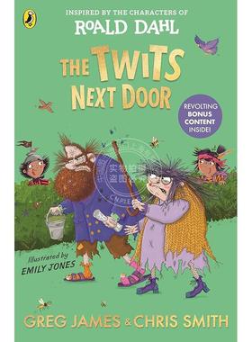 预售 隔壁的蠢特夫妇 Greg James 儿童读物 英文原版 The Twits Next Door 6-9岁