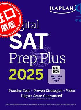 SAT机考预备指南2025：含1套完整模拟测试、700+道练习题 Kaplan Test 英文原版 Digital SAT Prep Plus 2025: Prep Book  1 Full
