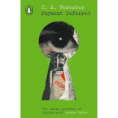 延期付款 C·S·福里斯特 Penguin Modern Classics系列 英文原版 Payment Deferred