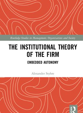 预售 按需印刷 The Institutional Theory of the Firm