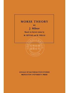【满299送PUP新年台历】 Morse Theory 英文原版  普林斯顿