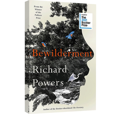 现货 困惑 2021布克奖长名单作品  英文原版 Bewilderment 上层林冠作者Richard Powers 普利策奖得主 外国当代文学小说书