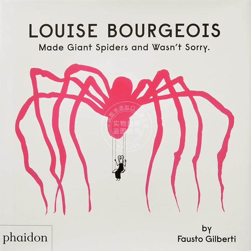 现货 路易丝·布尔乔亚创作出巨型蜘蛛也不后悔 儿童书籍 英文原版 Louise Bourgeois Made Giant Spiders and Wasn't Sorry