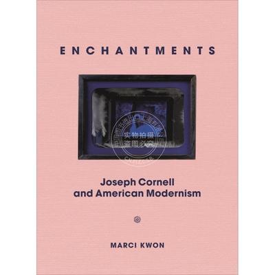 【满299送PUP新年台历】 Enchantments《约瑟夫·康奈尔与美国现代主义的魅力》  普林斯顿