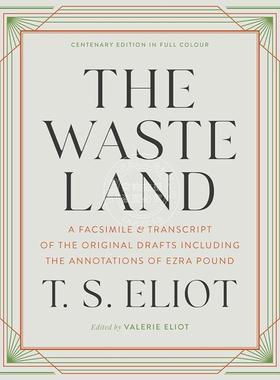 现货 荒原 T.S艾略特 诺顿注释版 英文原版 The Waste Land: A Facsimile & Transcript of the Original Drafts Including the An