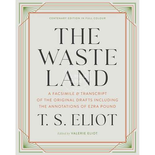 现货 荒原 T.S艾略特 诺顿注释版 英文原版 The Waste Land: A Facsimile & Transcript of the Original Drafts Including the An