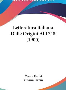 预售 按需印刷 Letteratura Italiana Dalle Origini Al 1748 (1900)