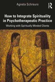 预售 按需印刷 How to Integrate Spirituality in Psychotherapeutic Practice