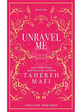 Tahereh Mafi粉碎我系列 Shatter Me系列 第2部 英文原版 Unravel Me