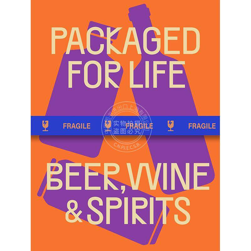 生活包装设计 啤酒葡萄酒烈酒 Victionary 品牌商品外观设计 英文原版 Packaged for Life: Beer  Wine & Spirits