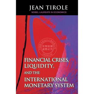 按需印刷 Financial Crises  Liquidity  and the International Monetary System金融危机、流动性与国际货币体制 普林斯顿