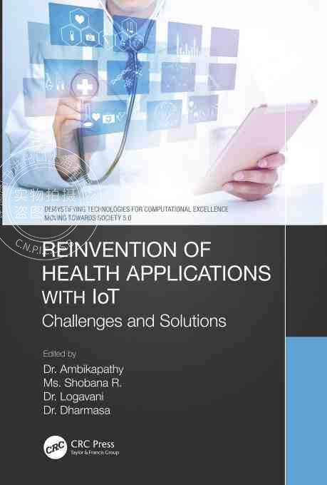 【预售 按需印刷】 Reinvention of Health Applications with IoT