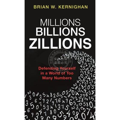 按需印刷 Millions  Billions  Zillions数百万，数十亿，数十亿：在一个数字太多的世界中捍卫自己 英文原版普林斯顿